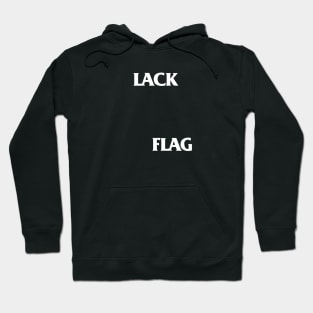 LACK FLAG Hoodie